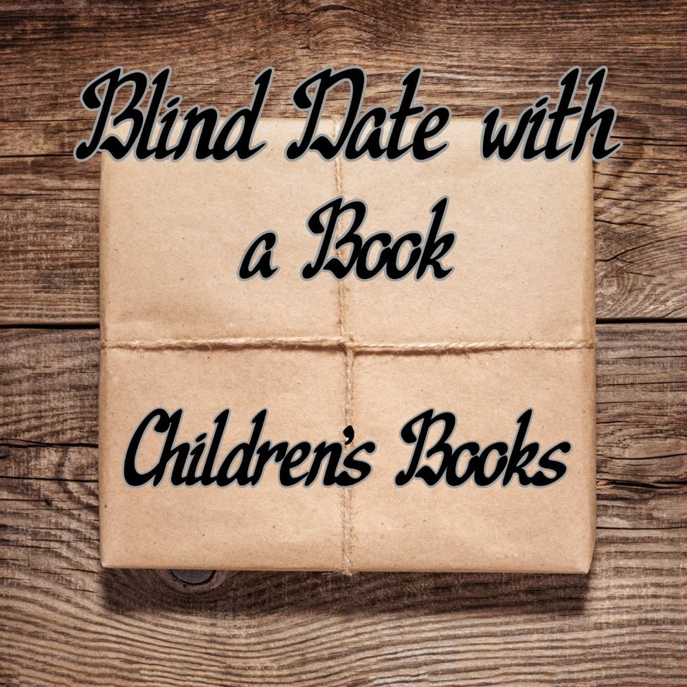 Blind Date with a Book -- Children's Books